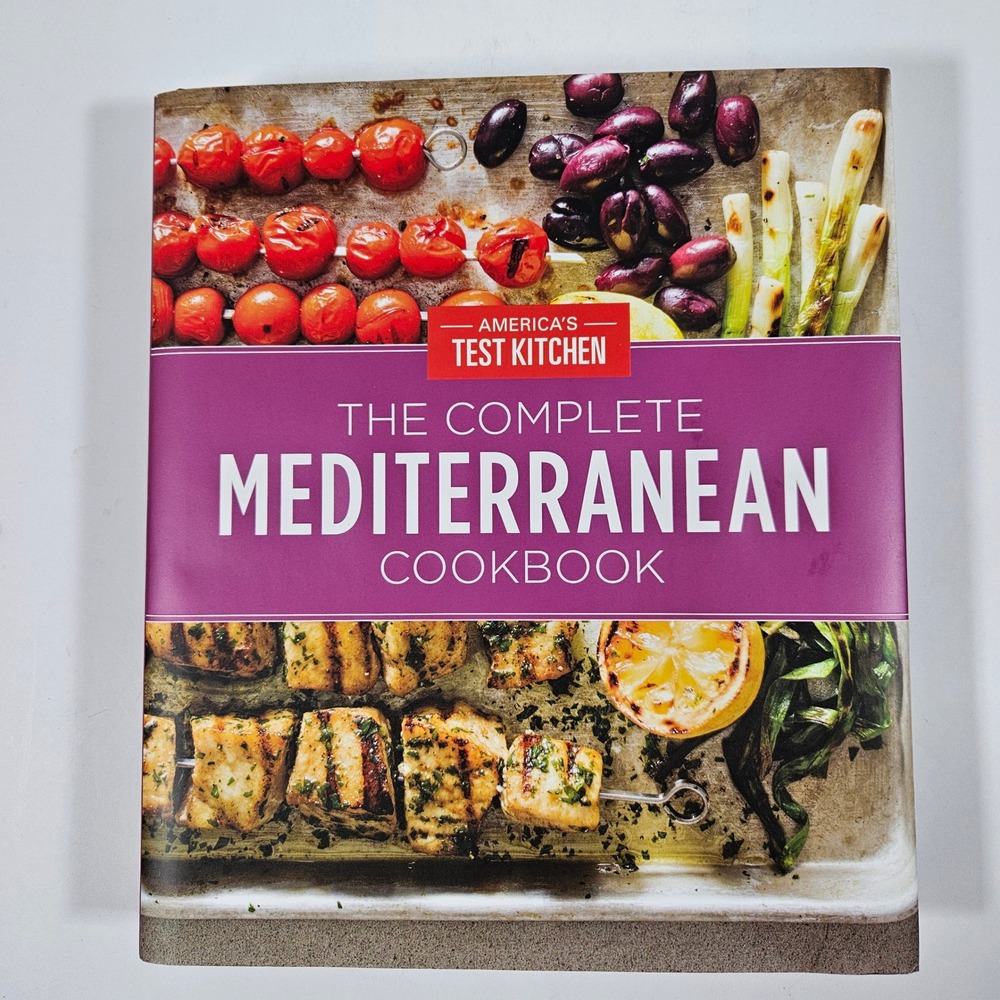 The Complete Mediterranean Cookbook Americas Test Kitchen 500 Recipes & Guides